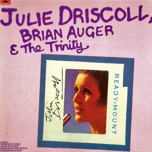 JULIE-DRISCOLL-BRIAN-AUGER_Ready_Mount.jpg